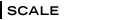 Scale
